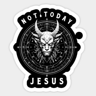 Not Today Jesus Pentagram Sticker